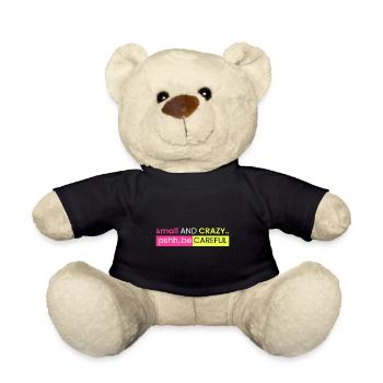 klein und verrückt...sei vorsichtig - Teddy - Schwarz - Vorne
