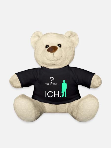 Wer ist reich? Ich. - Teddy - Schwarz