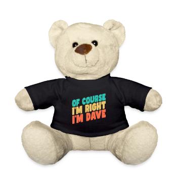 I'm Dave - Teddy Bear - black - Front