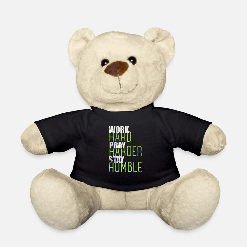 Hart arbeiten, härter bleiben, bleib bescheidener Christ - Teddy - Schwarz