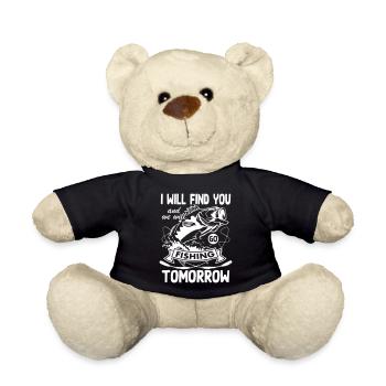 I Will Find You and We Wll Go Fishing - Nounours - noir - Devant