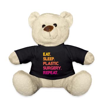 eat sleep plastic surgery repeat - Teddy Bear - black - Front