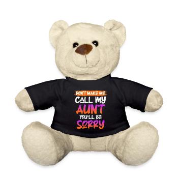 Vorsicht ich rufe meine Tante Beste Tante - Teddy - Schwarz - Vorne