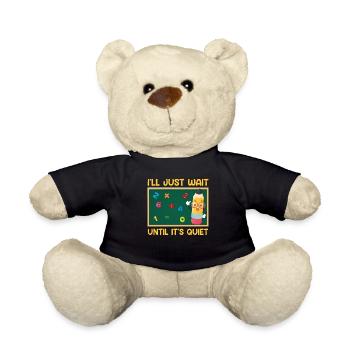 Professeur J’attends que ce soit calme Professeur de classe - Nounours - noir - Devant