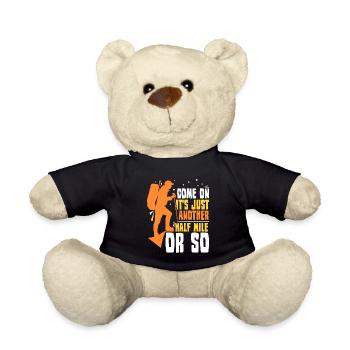 Komm Schon Es Ist Nur Eine Halbe Meile Oder So - Teddy - Schwarz - Vorne