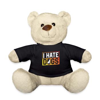 I Hate Dogs Cat Cat Lover Pet - Teddy Bear - black - Front