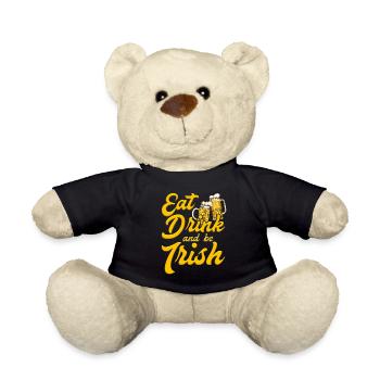 Eat Drink and be Irish Beer St. Patrick's Day - Teddy Bear - black - Front