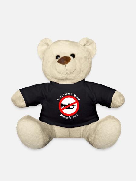 Lustiger Spruch Echte Männer spielen Naturfanfare - Teddy - Schwarz