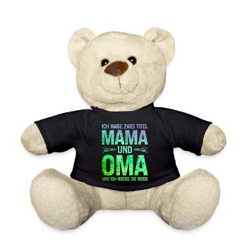 Ich habe zwei Titel Mama und Oma und ich rocke sie - Teddy - Schwarz - Vorne