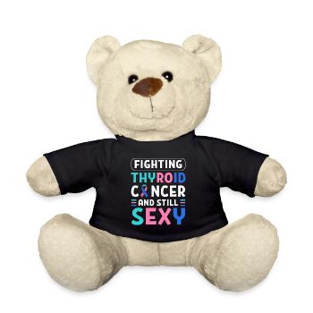 Fighting Thyroid Cancer And Still Sexy Thyroid - Teddy Bear - black - Front