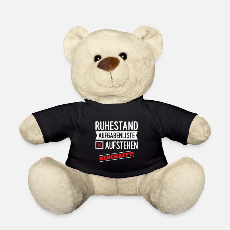 Ruhestand Aufgabenliste Aufstehen Geschafft! - Teddy - Schwarz