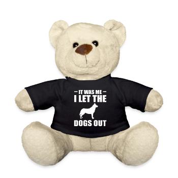 It Was Me I Let The Dogs Out Hundesitter - Teddy - Schwarz - Vorne