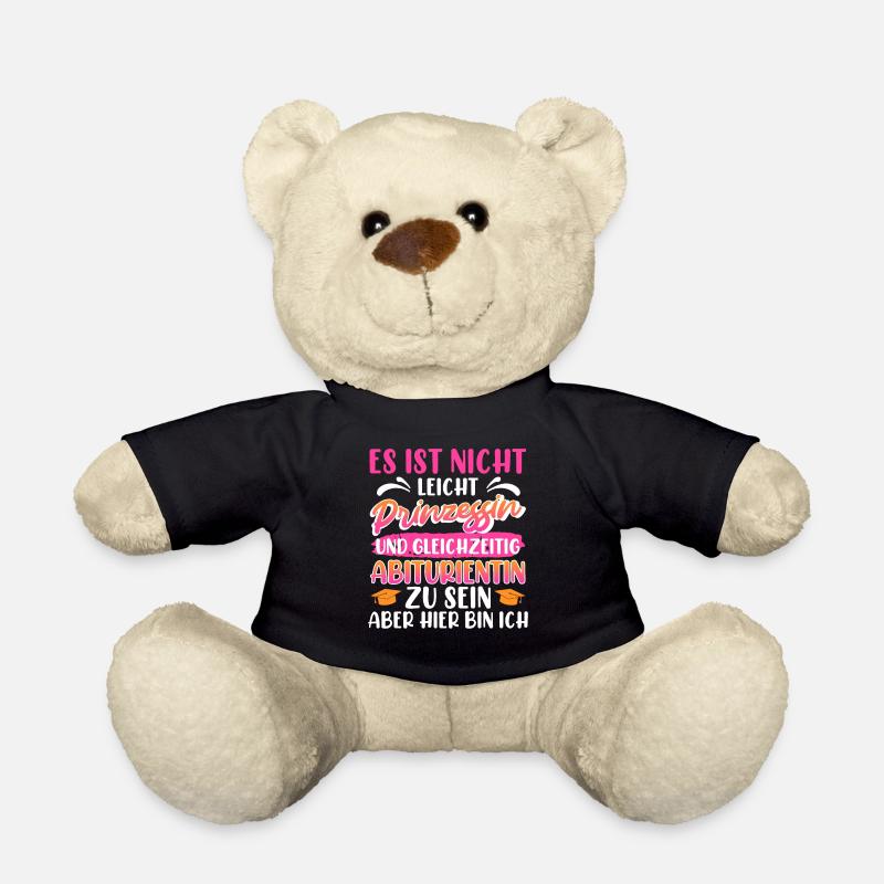 Abitur Nicht Leicht PRINZESSIN und ABITURIENTIN - Teddy - Schwarz