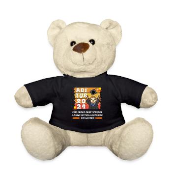Abitur 2024 Für Dieses Shirt Musste ich Lustiges - Teddy - Schwarz - Vorne