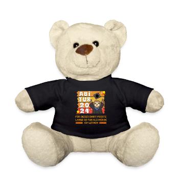Abitur 2024 Für Dieses Shirt Musste ich Lustiges - Teddy - Schwarz - Vorne