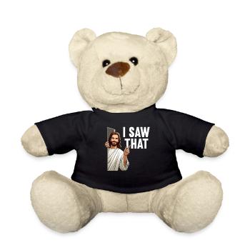 I Saw Jesus Meme Funny Christian - Teddy Bear - black - Front