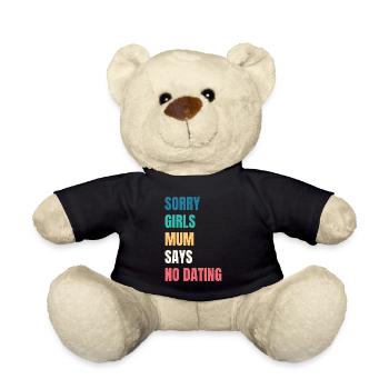 Sorry Girls Mum Sagt KeinDate Babyparty - Teddy - Schwarz - Vorne