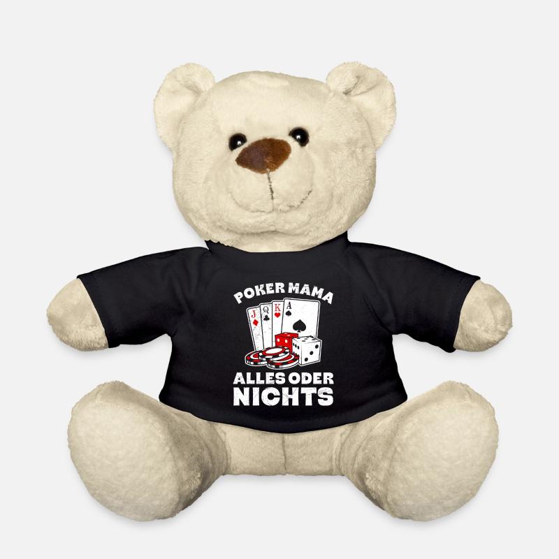 POKER MAMA ALLES ODER NICHTS Lustiges Poker - Teddy - Schwarz