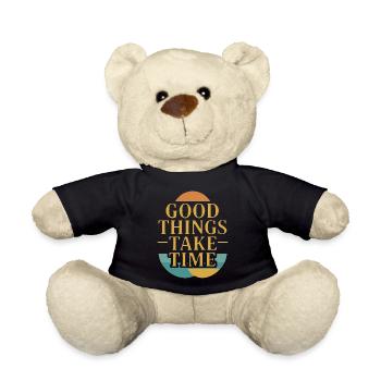 Good Things Take Time Retro Quote - Teddy Bear - black - Front