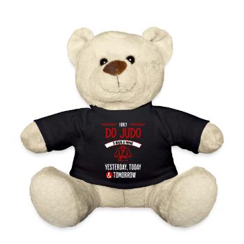 Funny Judo Quote - Teddy Bear - black - Front