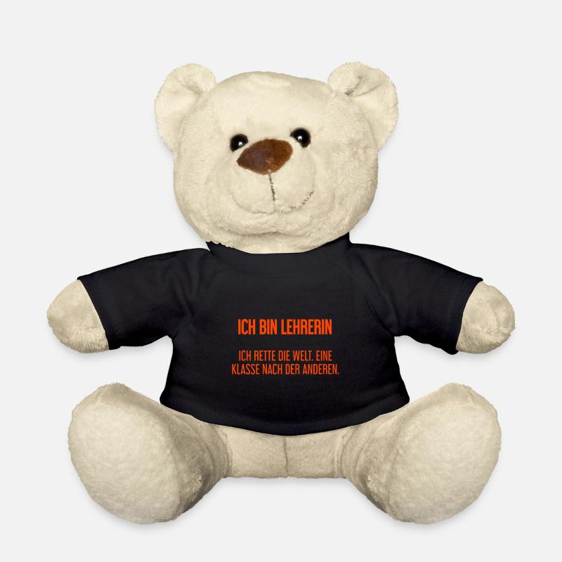 Ich bin Lehrerin - ich rette die Welt - Teddy - Schwarz