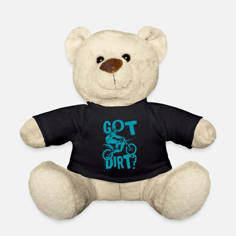 Got Dirt? MotoCross Motorrad Dirt Bike Geschenk - Teddy - Schwarz