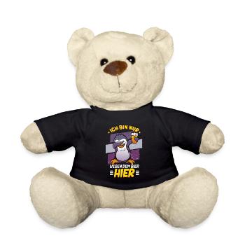Ich bin nur wegen dem Bier hier Bier - Teddy - Schwarz - Vorne