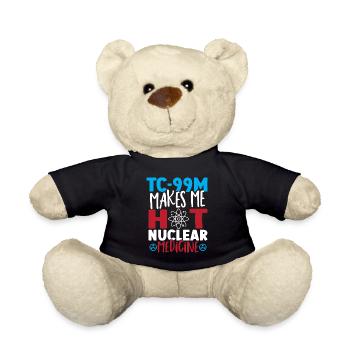 Tc-99m Makes Me Hot Nuclear Medicine Technologist - Teddy - Schwarz - Vorne