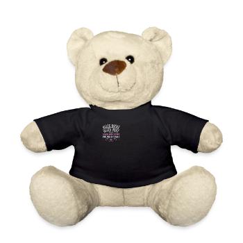 Alles Kacke Wenn Man Keine Projekleiter - Teddy - Schwarz - Vorne