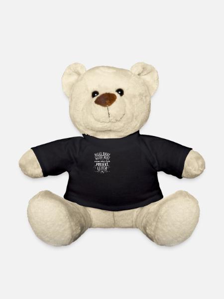 Alles Kacke Wenn Man Kein Projektleiter - Teddy - Schwarz