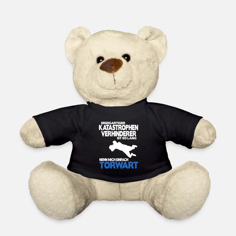 Fußball Torhüter Torwart Geburtstag Spruch Shirt - Teddy - Schwarz