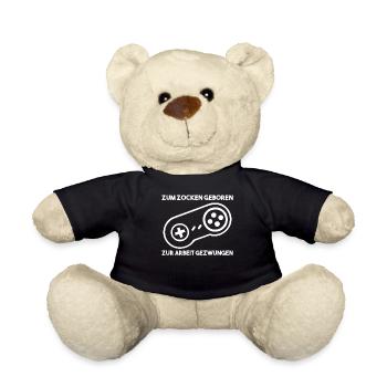Zum Zocken Geboren Zur Arbeit Gezwungen - Teddy - Schwarz - Vorne