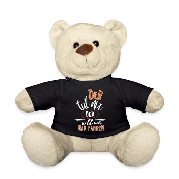 Fahrrad Spruch-Der tut nix der will nur Rad fahren - Teddy - Schwarz - Vorne
