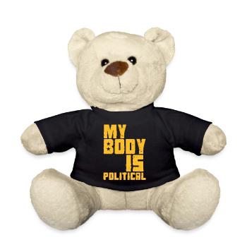 MY BODY IS POLITICAL - Teddy Bear - black - Front