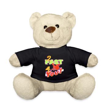 I'm too fast for you in my wheelchair # - Teddy Bear - black - Front