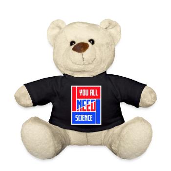 Vous avez besoin de science, de nerds drôles de science - Nounours - noir - Devant