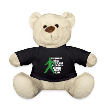 Der einzige Grüne dem man über den Weg trauen kann - Teddy - Schwarz - Vorne