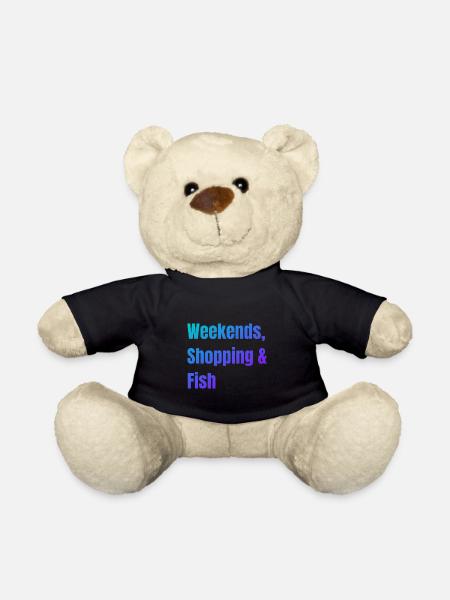 Weekends Shopping and Fish - Teddy Bear - black