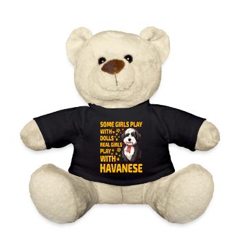 Some Girls play with dolls real girls playHavanese - Teddy Bear - black - Front