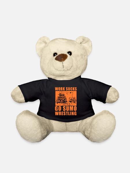Work Sucks Go Sumo Wrestling - Teddy Bear - black