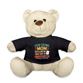 Arrête de pleurer maman premier jour de la maternelle Enfants Par - Nounours - noir - Devant