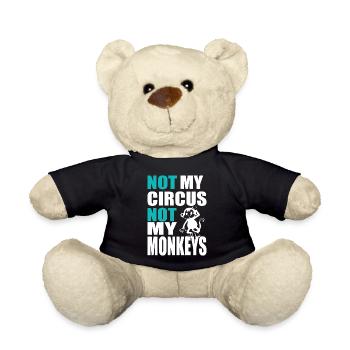 Not my Circus not my Monkeys 4- Nicht mein Zirkus - Teddy - Schwarz - Vorne