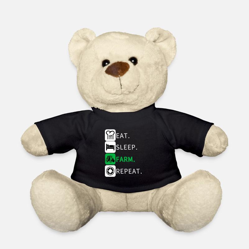 Eat Sleep Farm Repeat Farmer Farming Funny - Teddy Bear - black