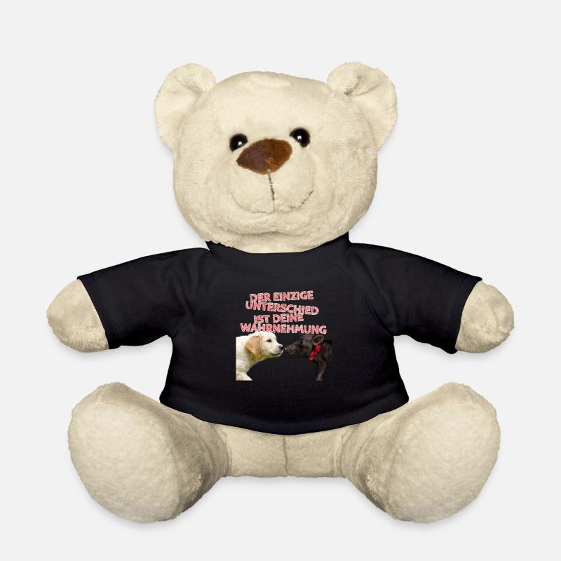 Der einzige Unterschied ist deine Wahrnehmung - Teddy - Schwarz