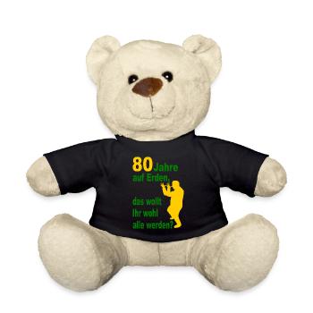 80. Geburtstag - 80 Jahre auf Erden - Teddy - Schwarz - Vorne