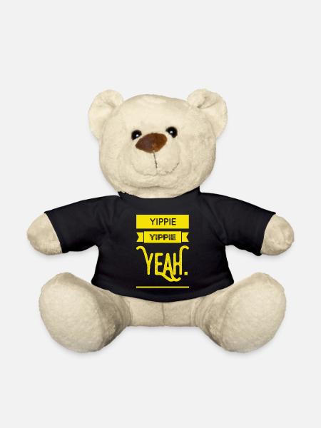 YIPPIE YIPPIE YEAH. Buy the Original Fun Shirt : ) - Teddy - Schwarz