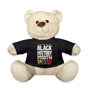 Black History Month 24/7/365 - Teddy Bear - black - Front