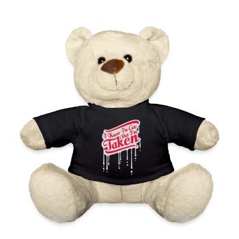 cute but taken quote - Teddy Bear - black - Front