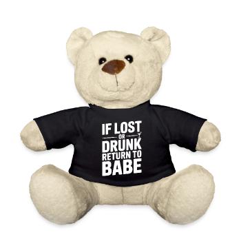 Wenn verloren oder betrunken, kehre zum Babe zurück - Teddy - Schwarz - Vorne