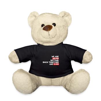 Nous ne reviendrons jamais ensemble comme jamais Dire - Nounours - noir - Devant